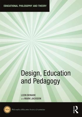 Design, Education and Pedagogy - 
