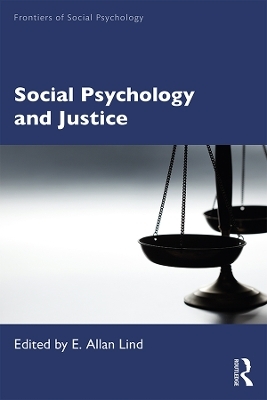 Social Psychology and Justice - 