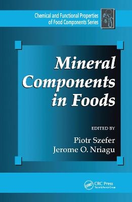 Mineral Components in Foods - 