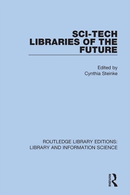 Sci-Tech Libraries of the Future - 