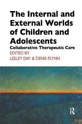 The Internal and External Worlds of Children and Adolescents - 