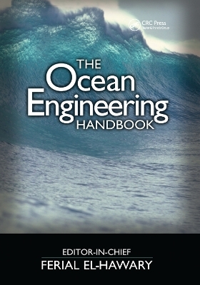 The Ocean Engineering Handbook - 