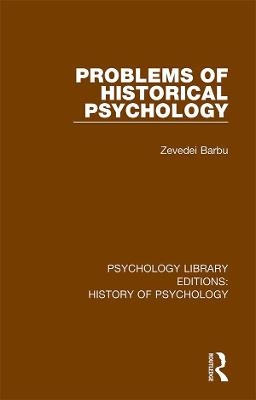 Problems of Historical Psychology - Zevedei Barbu