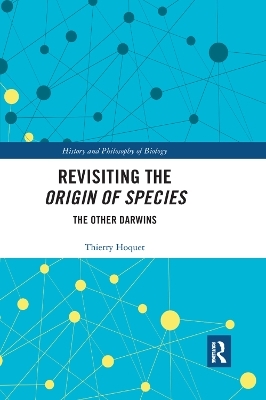 Revisiting the Origin of Species - Thierry Hoquet