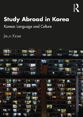 Study Abroad in Korea - Jieun Kiaer