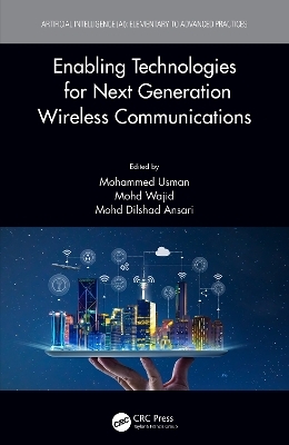 Enabling Technologies for Next Generation Wireless Communications - 