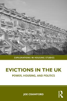 Evictions in the UK - Joe Crawford