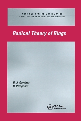 Radical Theory of Rings - J.W. Gardner, R. Wiegandt