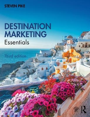 Destination Marketing - Steven Pike