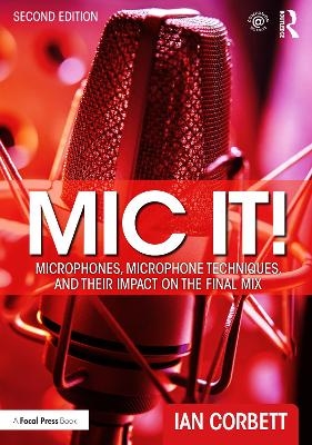 Mic It! - Ian Corbett