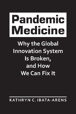 Pandemic Medicine - Kathryn C. Ibata-Arens