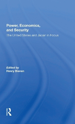 Power, Economics, And Security - Henry Bienen