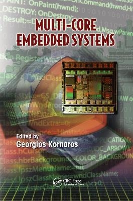 Multi-Core Embedded Systems - 