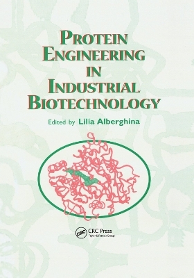 Protein Engineering For Industrial Biotechnology - 