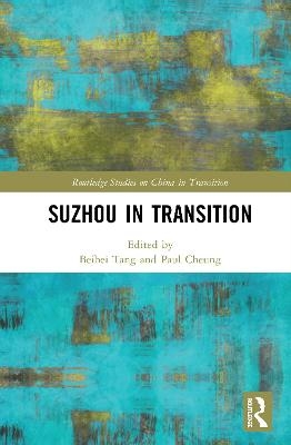 Suzhou in Transition - 