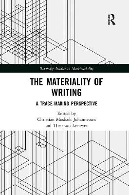 The Materiality of Writing - 