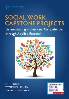 Social Work Capstone Projects - John Poulin, Stephan Kauffman, Travis Sky Ingersoll