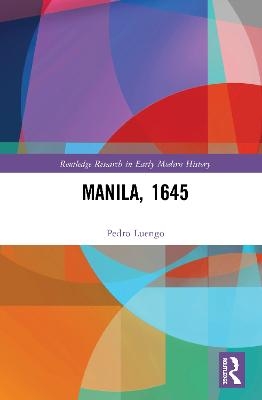 Manila, 1645 - Pedro Luengo