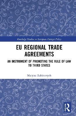 EU Regional Trade Agreements - Maryna Rabinovych