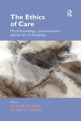 The Ethics of Care - 