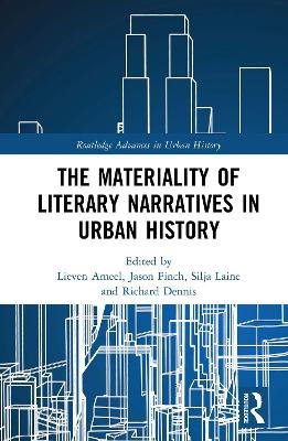 The Materiality of Literary Narratives in Urban History - 