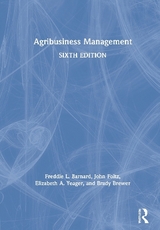 Agribusiness Management - Barnard, Freddie L.; Foltz, John; Yeager, Elizabeth A.; Brewer, Brady