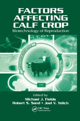 Factors Affecting Calf Crop - 