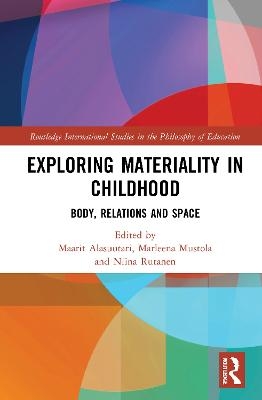 Exploring Materiality in Childhood - 