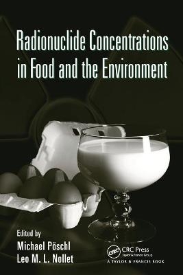 Radionuclide Concentrations in Food and the Environment - 