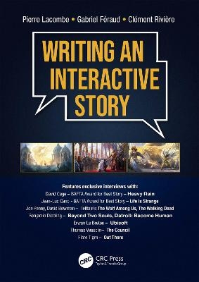 Writing an Interactive Story - Pierre Lacombe, Gabriel Feraud, Clement Riviere