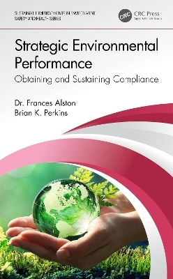 Strategic Environmental Performance - Frances Alston, Brian K. Perkins