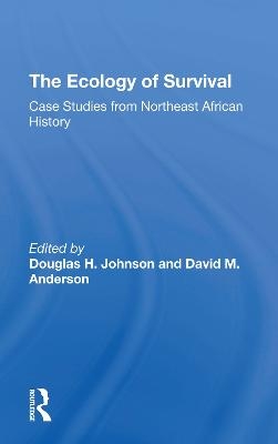 The Ecology Of Survival - Douglas H Johnson, David M Anderson