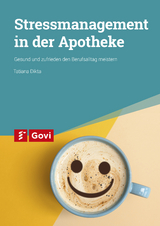 Stressmanagement in der Apotheke - Tatiana Dikta