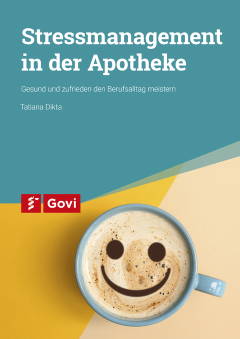 Stressmanagement in der Apotheke - Tatiana Dikta