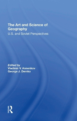 The Art And Science Of Geography - Vladimir V. Annenkov, George J Demko