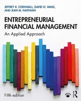 Entrepreneurial Financial Management - Cornwall, Jeffrey R.; Vang, David O.; Hartman, Jean M.