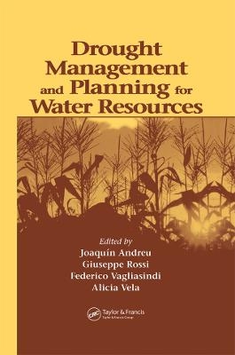 Drought Management and Planning for Water Resources - 