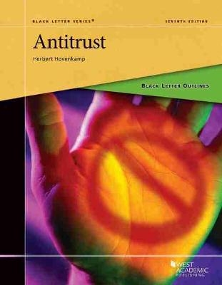 Black Letter Outline on Antitrust - Herbert Hovenkamp