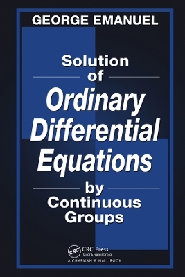 Solution of Ordinary Differential Equations by Continuous Groups - George Emanuel