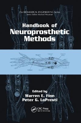 Handbook of Neuroprosthetic Methods - 