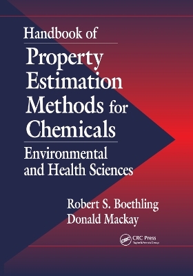 Handbook of Property Estimation Methods for Chemicals - 