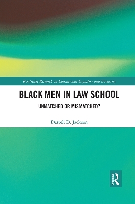 Black Men in Law School - Darrell Jackson