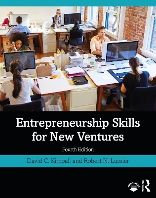 Entrepreneurship Skills for New Ventures - David C. Kimball, Robert N. Lussier