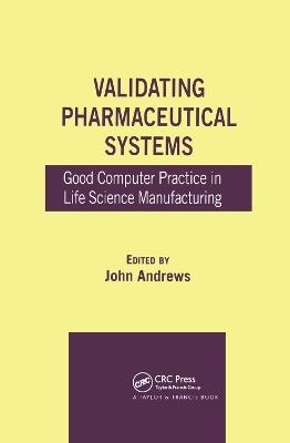 Validating Pharmaceutical Systems - 