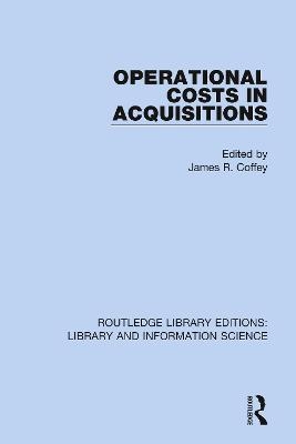 Operational Costs in Acquisitions - 