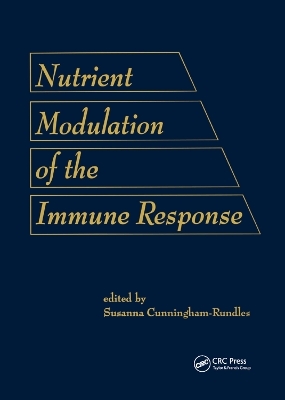 Nutrient Modulation of the Immune Response - Susanna Cunningham-Rund