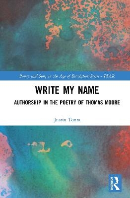Write My Name - Justin Tonra
