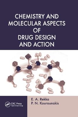 Chemistry and Molecular Aspects of Drug Design and Action - 