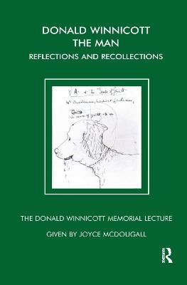 Donald Winnicott The Man - Joyce McDougall