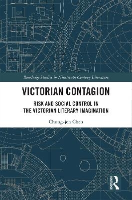 Victorian Contagion - Chung-jen Chen